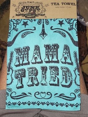 Junk Gypsy Teal "Mama Tired" Cotton Tea Towel